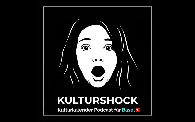 Kulturshock, der Kulturkalender-Podcast für Basel